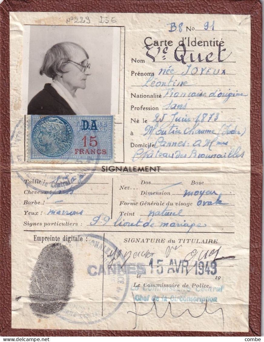 CARNET NATIONALE D'IDENTITE. CANNES. TIMBRE FISCAL DA 15 Fr - Historische Documenten