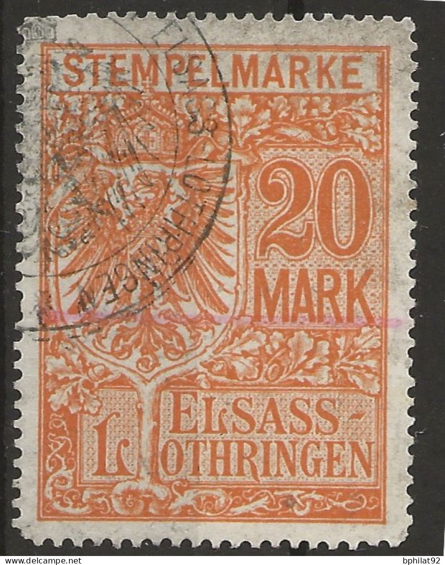 !!! ALSACE-LORRAINE, TIMBRE FISCAL N°106, OBLITÉRÉE, 20 MARK - Gebruikt