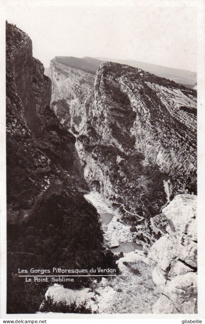 04 - Alpes De Haute Provence  - Les Gorges Du VERDON - Le Point Sublime - Carte Glacée  - Autres & Non Classés