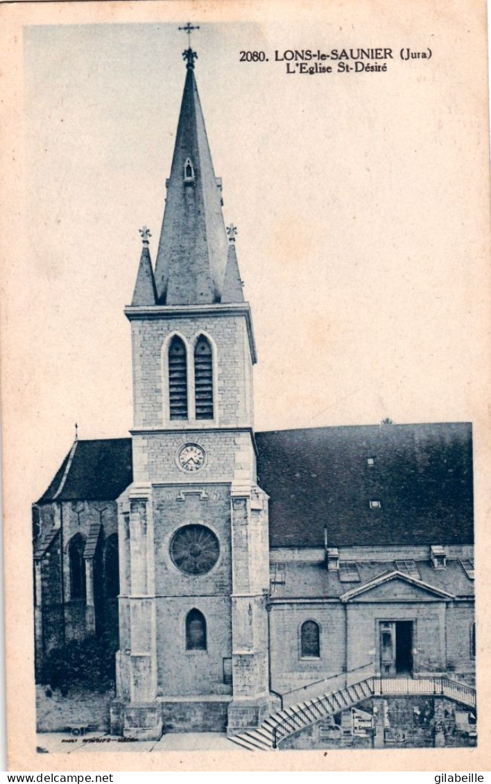 39 - Jura -  LONS  Le SAUNIER - L église Saint Désiré - Lons Le Saunier