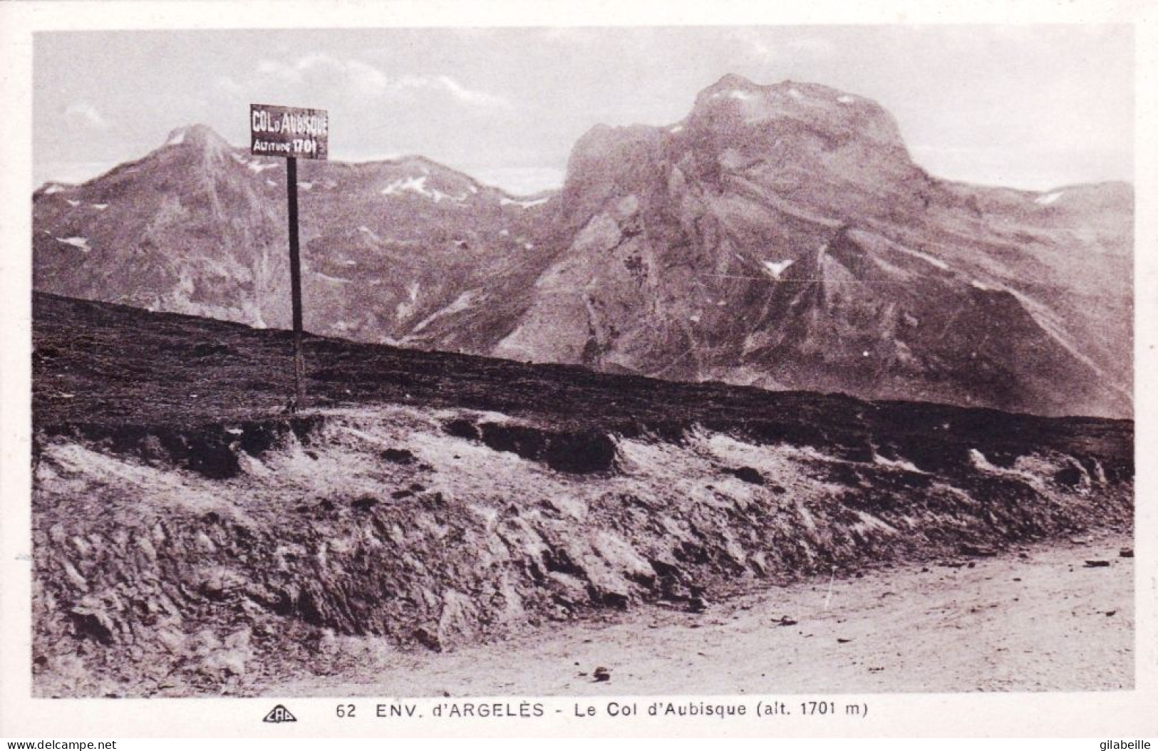 65 - Hautes Pyrenees - Environs D ARGELES - GAZOST - Le Col D Aubisque - Argeles Gazost