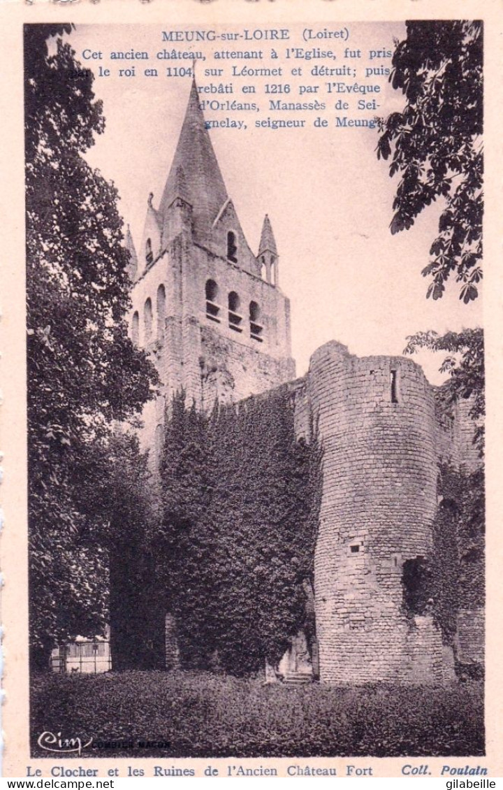 45 - Loiret - MEUNG Sur LOIRE - Ancien Chateau Attenant A L église - Andere & Zonder Classificatie