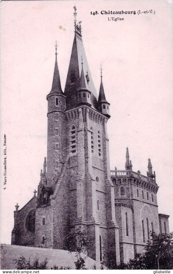 35 - Ille Et Vilaine -  CHATEAUBOURG - L église - Sonstige & Ohne Zuordnung