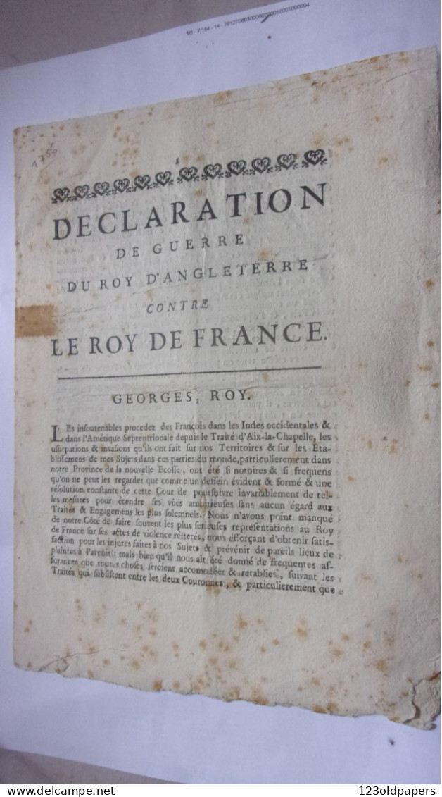 RARE 17 MAI 1756 DECLARATION DE GUERRE DU ROY D ANGLETERRE CONTRE LE ROY DE FRANCE  GEORGES ROY GUERRE DE 7 ANS - Historical Documents