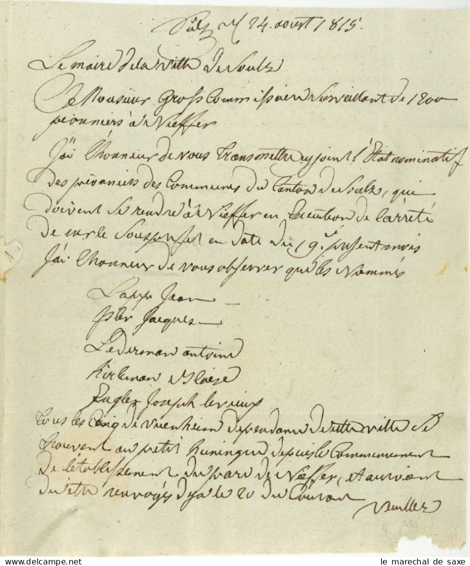 1815 Alsace Soultz Haut-Rhin LS Du Maire Pour Un Commissaire Surveillant 1200 Pionniers à Niffer - Documents Historiques