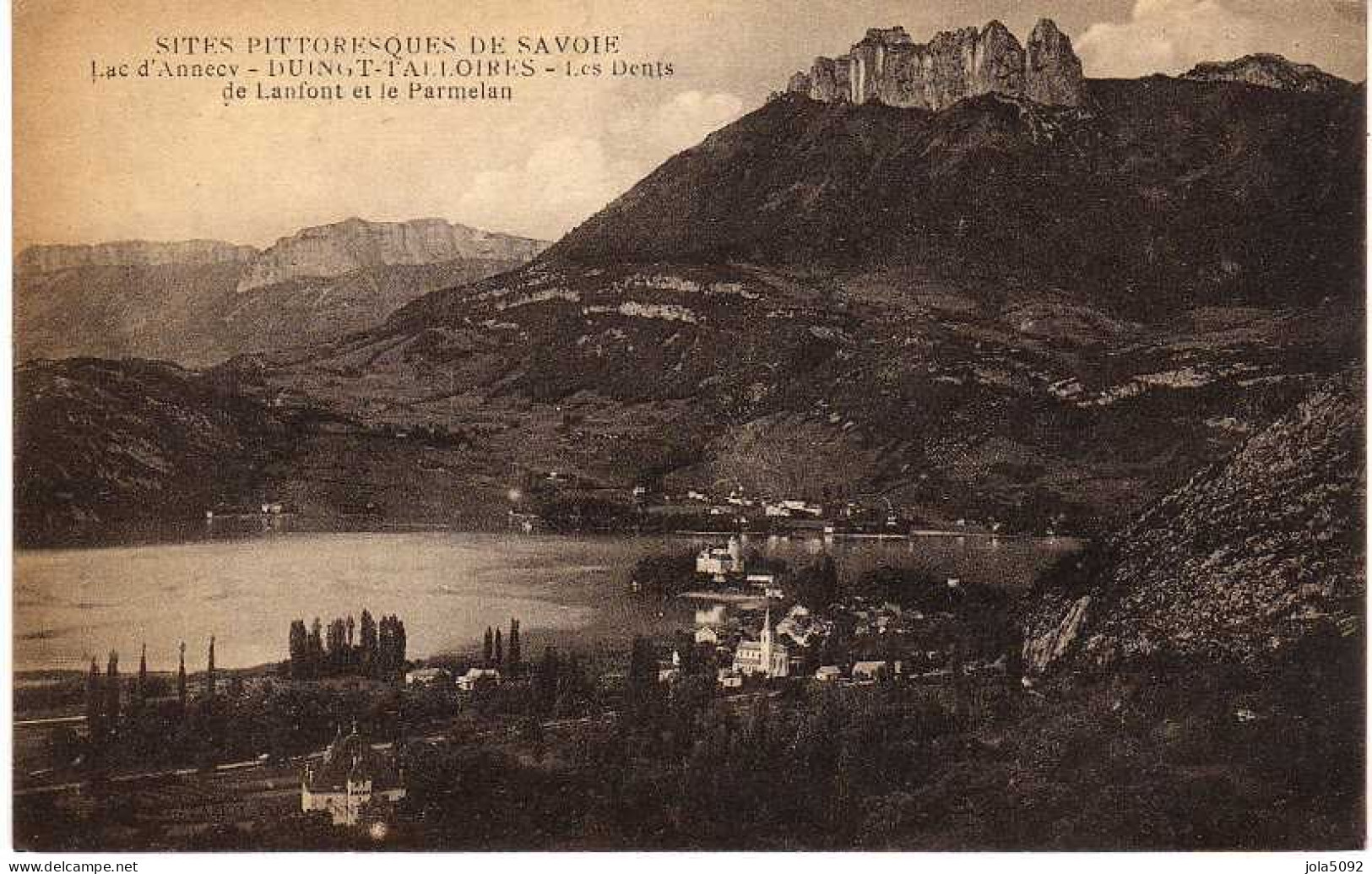 74 - Le Lac D'ANNECY - DUINGT-TALLOIRES - Les Dents De Lanfont Et Le Parmelan - Talloires