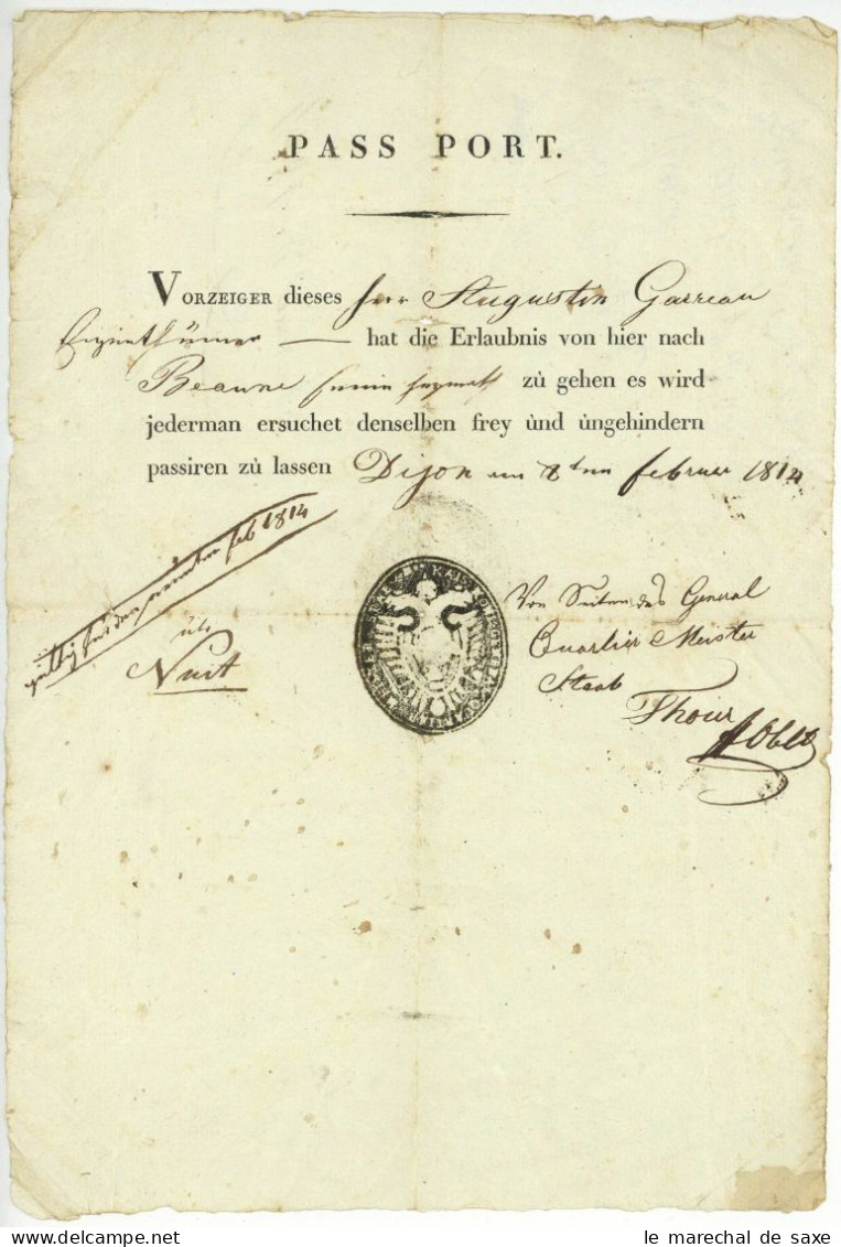 Dijon 1814 Armee Autrichienne Passeport K.K. Armee Österreich In Frankreich Pass Nach Beaune - Historische Dokumente