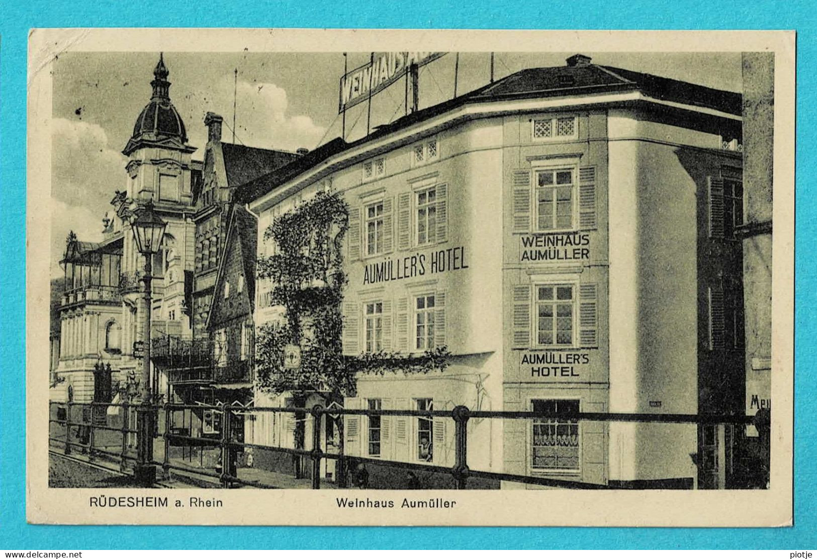 * Rüdesheim - Ruedesheim (Hessen - Deutschland) * (K.K. Kurzrock) Weinhaus Aumüller, Hotel, Unique, Old, Rare - Ruedesheim A. Rh.