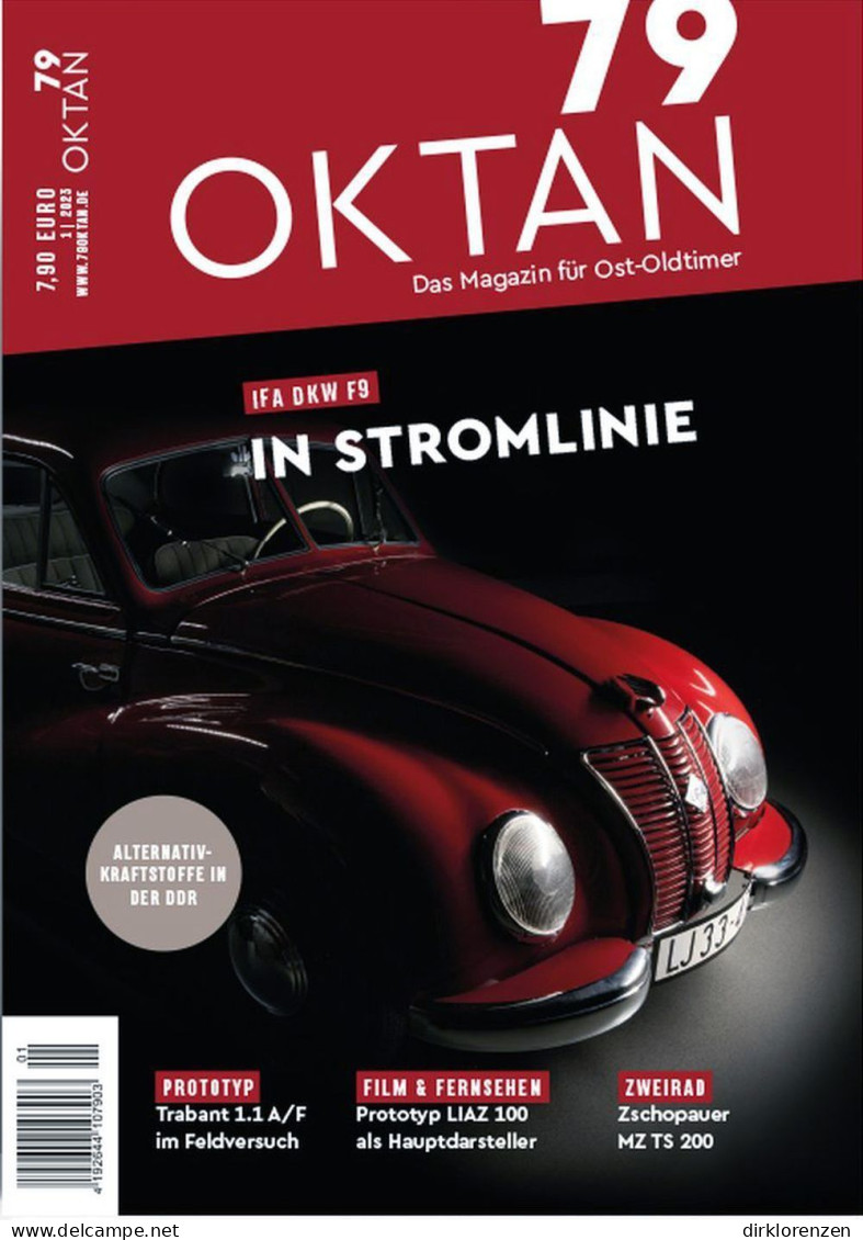 79 Oktan Magazine Germany 2023-01 IFA DKW F9 MZ TS 200 Trabant 1.1 A - Non Classés