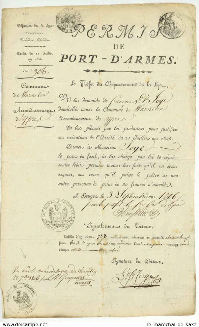 Permis De Port D'armes 1806 Bruges Pour F Joye De Warneton Ypres - Historische Dokumente