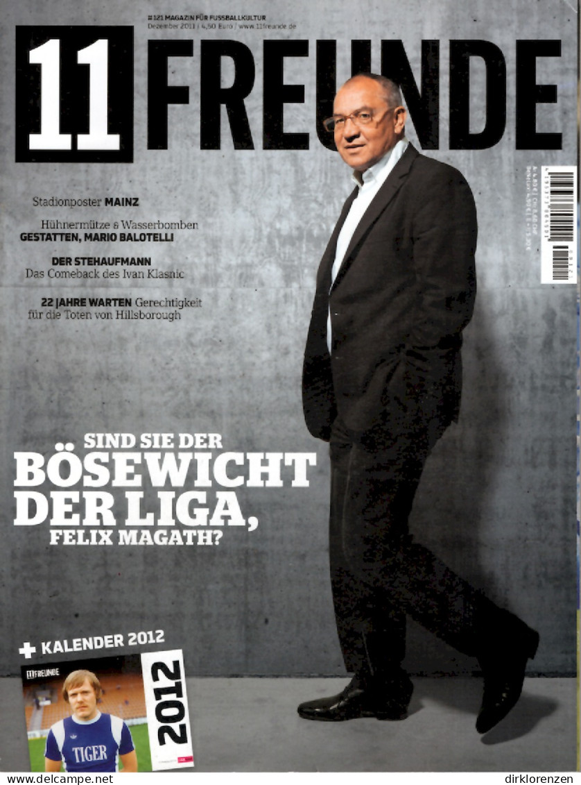 11 Freunde Magazine Germany 2011 #121 Felix Magath Mario Balotelli Ivan Klasnic Hillsborough - Non Classés
