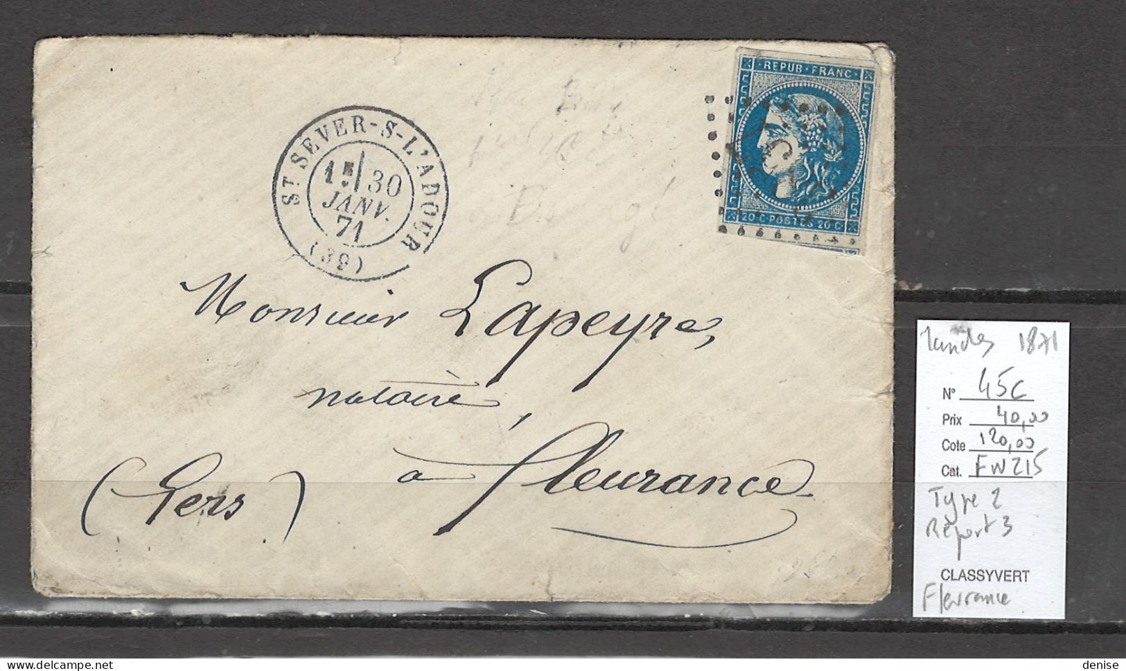 France - Lettre De Saint Sever Pour Fleurance - Landes  - 1871 - Yvert 45C - 20cts Bordeaux T2R3 - 1849-1876: Klassik