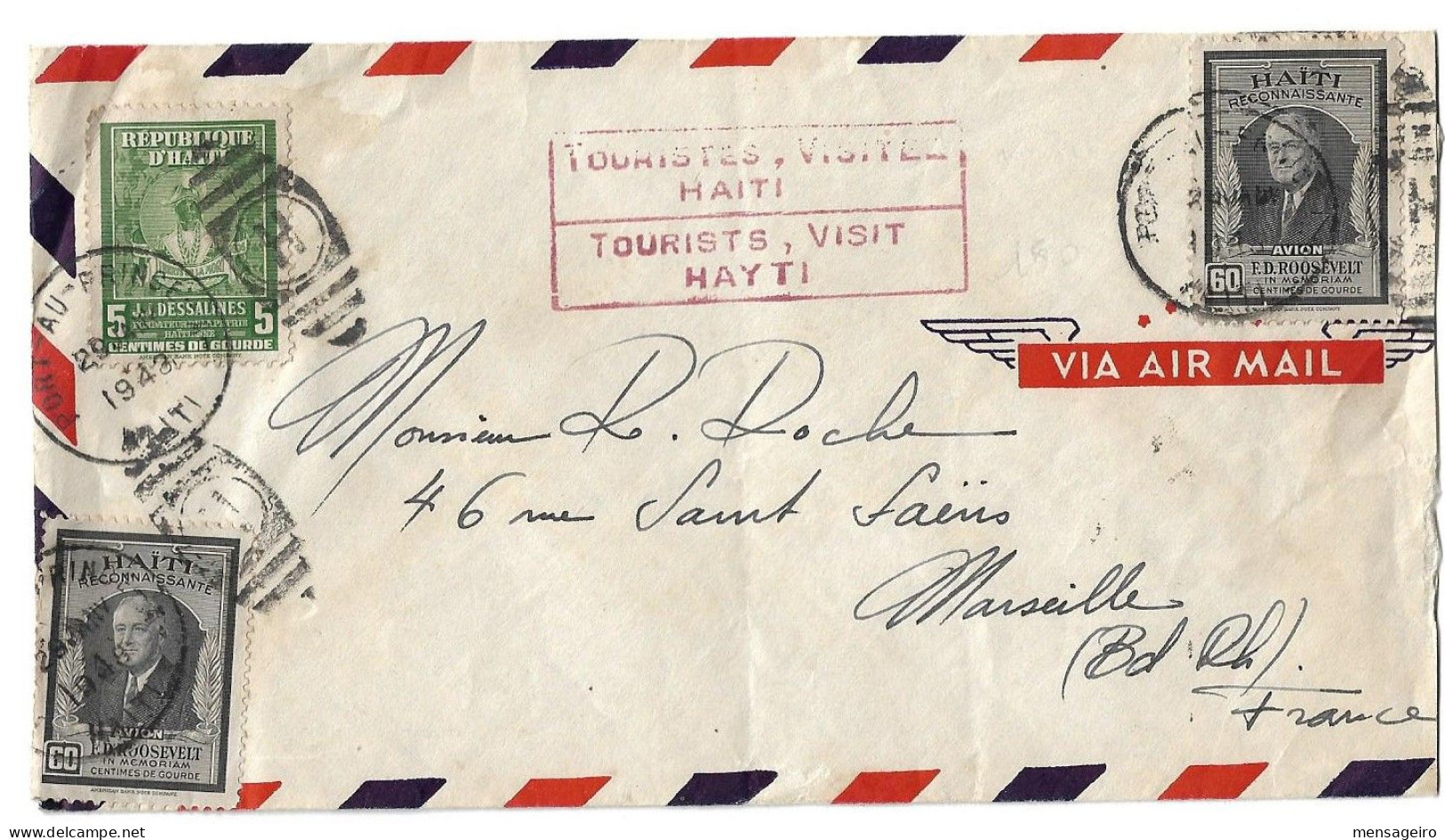 (C01) - HAITI AIR MAIL COVER P AU P => FRANCE 1943 - HANDSTAMPED MARK SLOGAN TOURISM - Haití