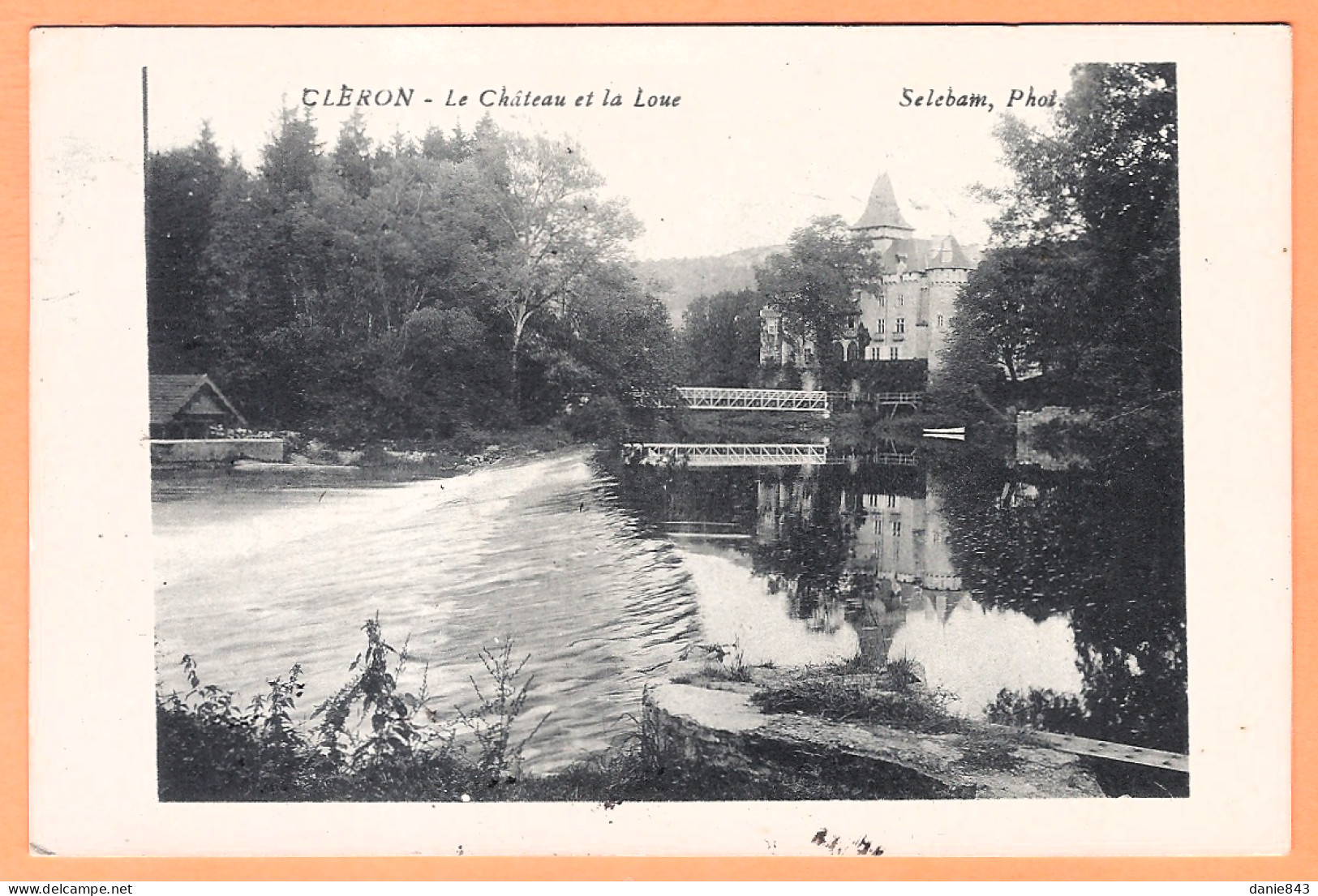 CPA Vue Rare - DOUBS - CLÉRON - LE CHATEAU ET LA LOUE - Sonstige & Ohne Zuordnung