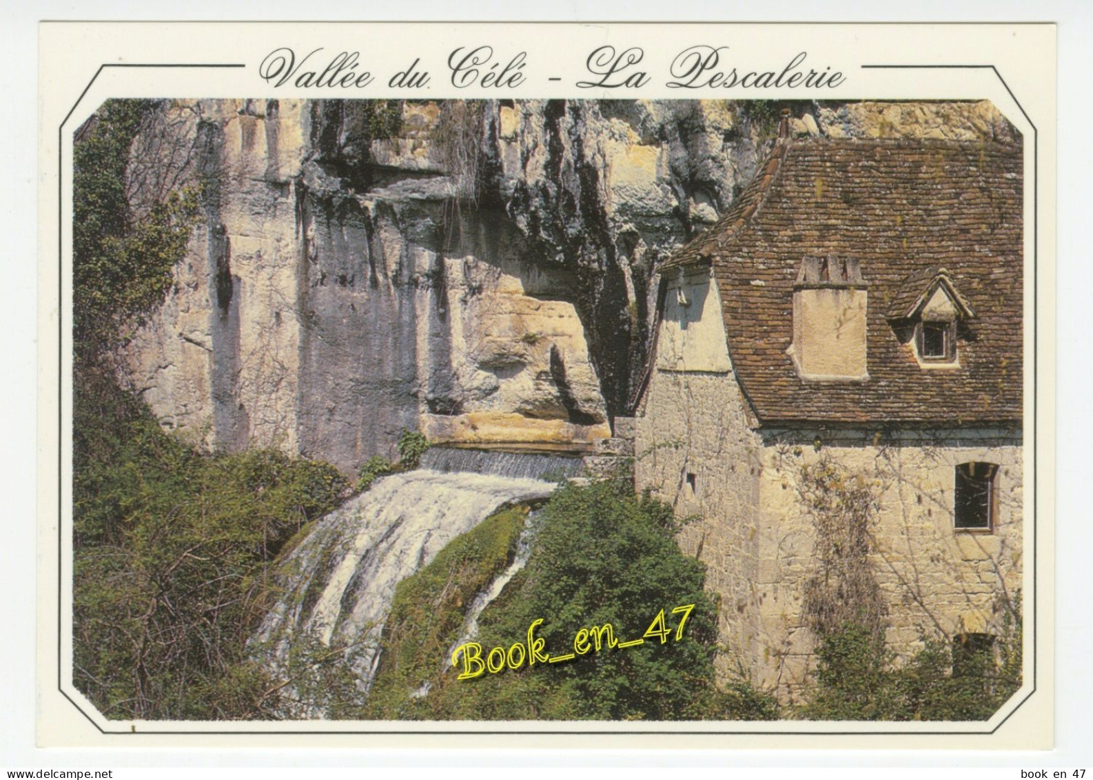 {92050} 46 Lot Vallée Du Célé , Fontaine De La Pescalerie - Autres & Non Classés