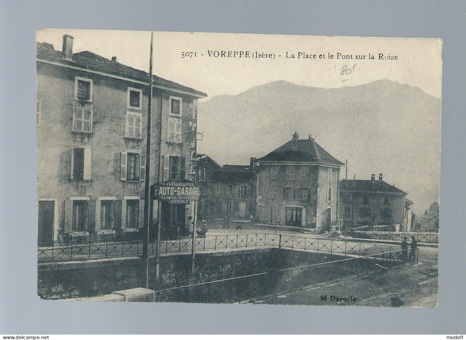 CPA - 38 - Voreppe - La Place Et Le Pont Sur La Roize - Circulée En 1922 - Voreppe