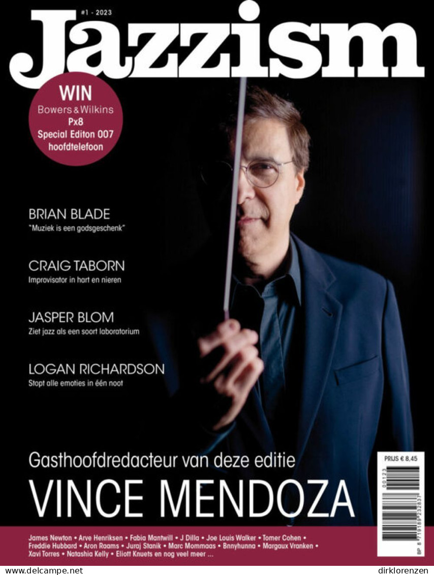 Jazzism Magazine Netherlands 2023-01 Vince Mendoza Brian Blade Logan Richardson - Non Classés