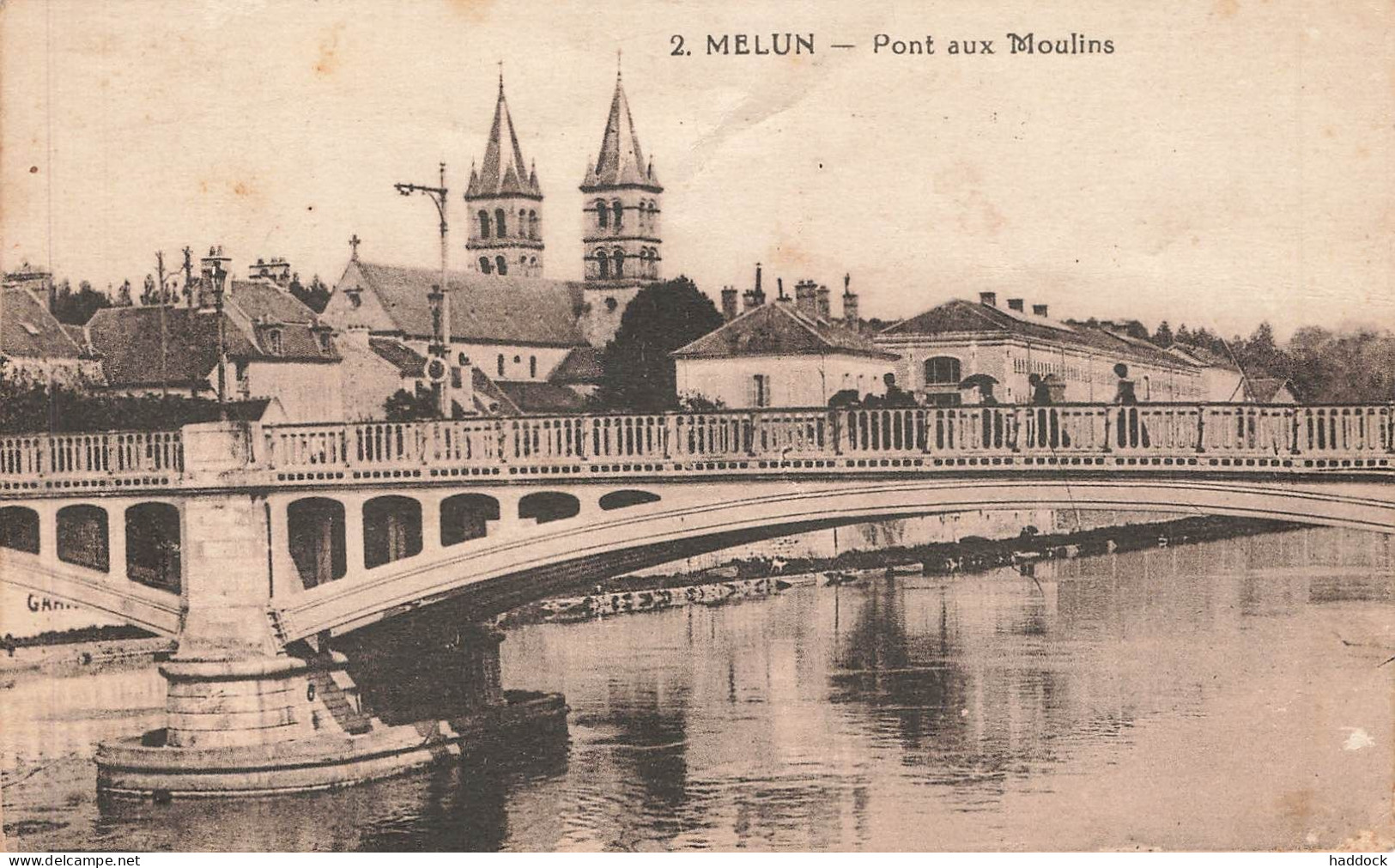 MELUN : PONT AUX MOULINS - Melun