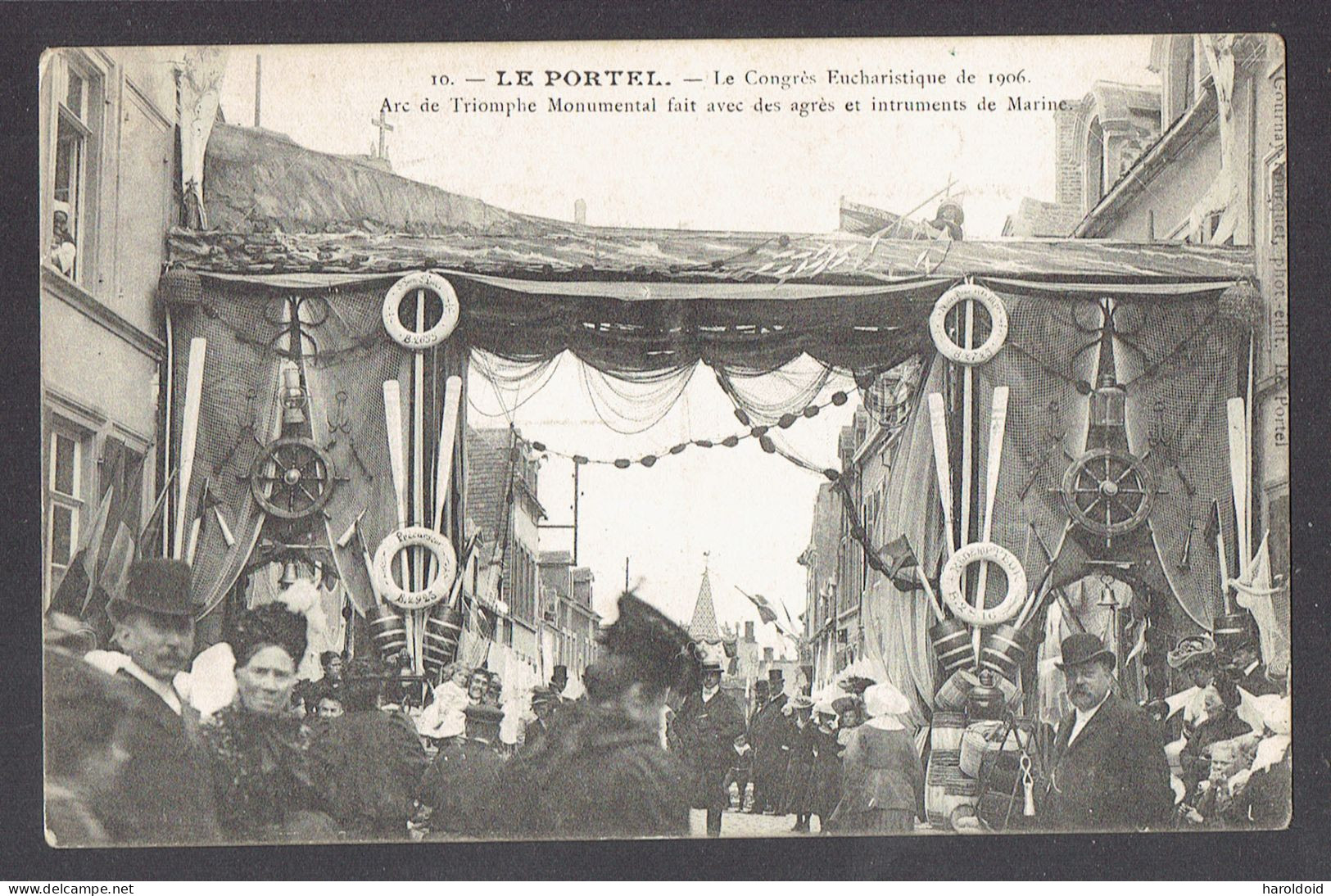 CPA 62 - LE PORTEL - CONGRES EUCHARISTIQUE DE 1906 - ARC DE TRIOMPHE - Le Portel
