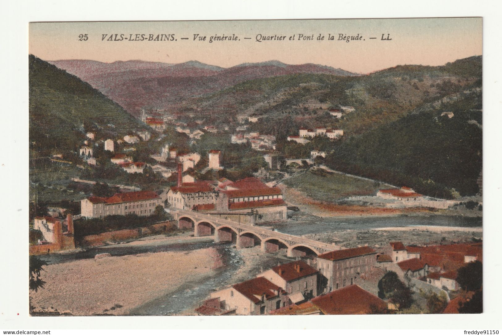 07 . Vals Les Bains . Vue Générale . Quartier Et Pont De La Bégude - Vals Les Bains