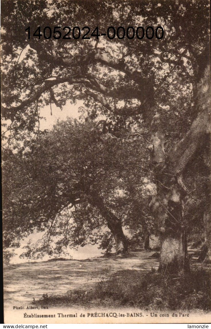 PRÉCHACQ-les-BAINS. Cpa   - Etablissement Thermal De Préchacq... Un Coin Du Parc  (scans Recto-verso) - Sonstige & Ohne Zuordnung