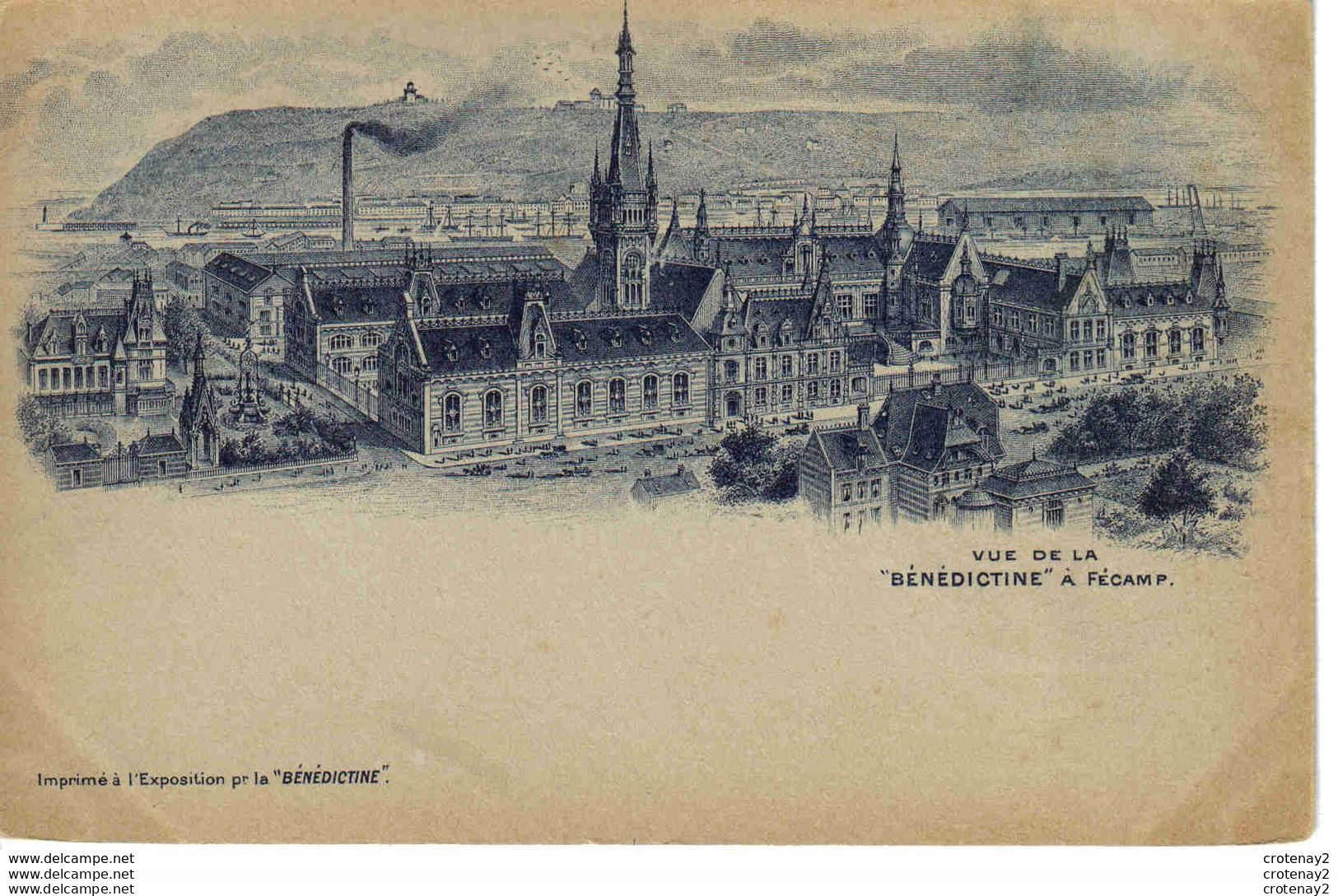 76 FECAMP Carte Réclame Ou PUB De LA BENEDICTINE Vers 1904 VOIR DOS Bouteille Imprimée à L'Exposition - Publicité