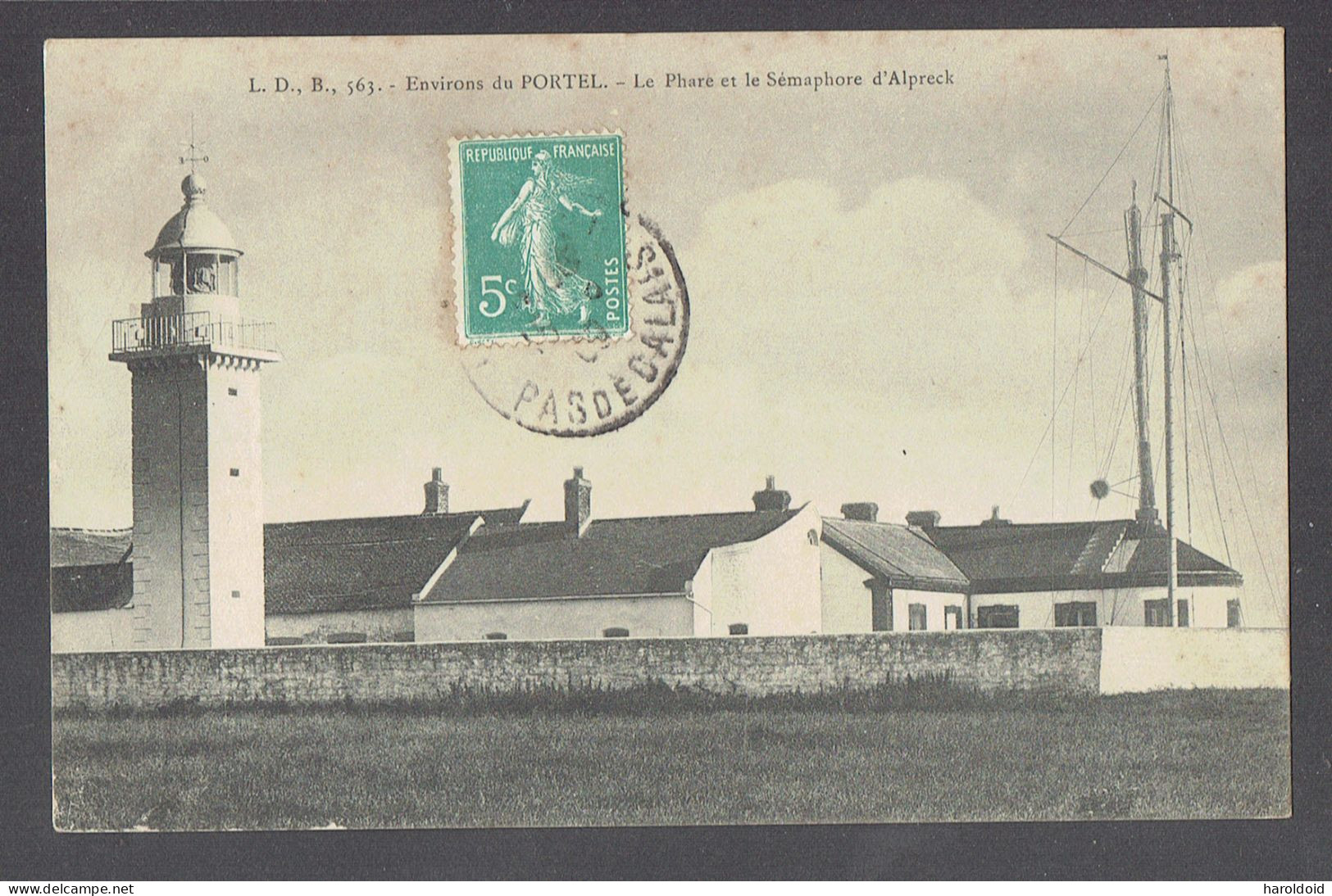 CPA 62 - LE PHARE ET LE SEMAPHORE D'ALPRECK - ENVIRONS DU PORTEL - Other & Unclassified