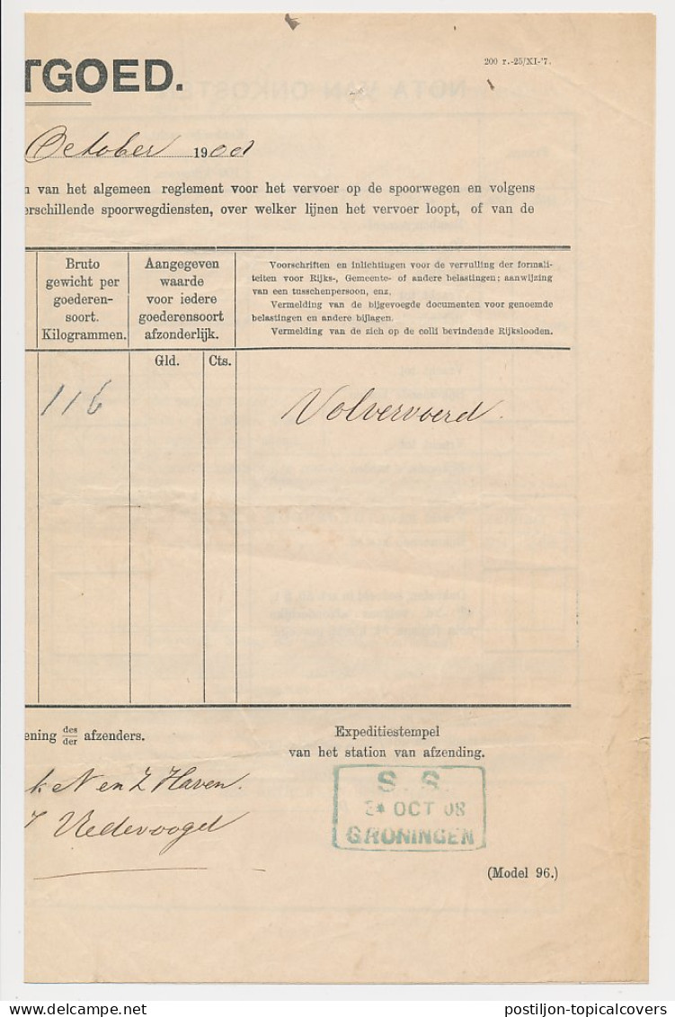 Vrachtbrief Staats Spoorwegen Groningen - Den Haag 1908 - Ohne Zuordnung