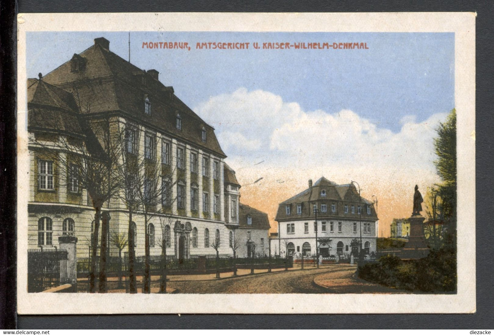 AK Montabaur 1928 Amtsgericht Und Kaiser-Wilhelm-Denkmal (PK0833 - Andere & Zonder Classificatie