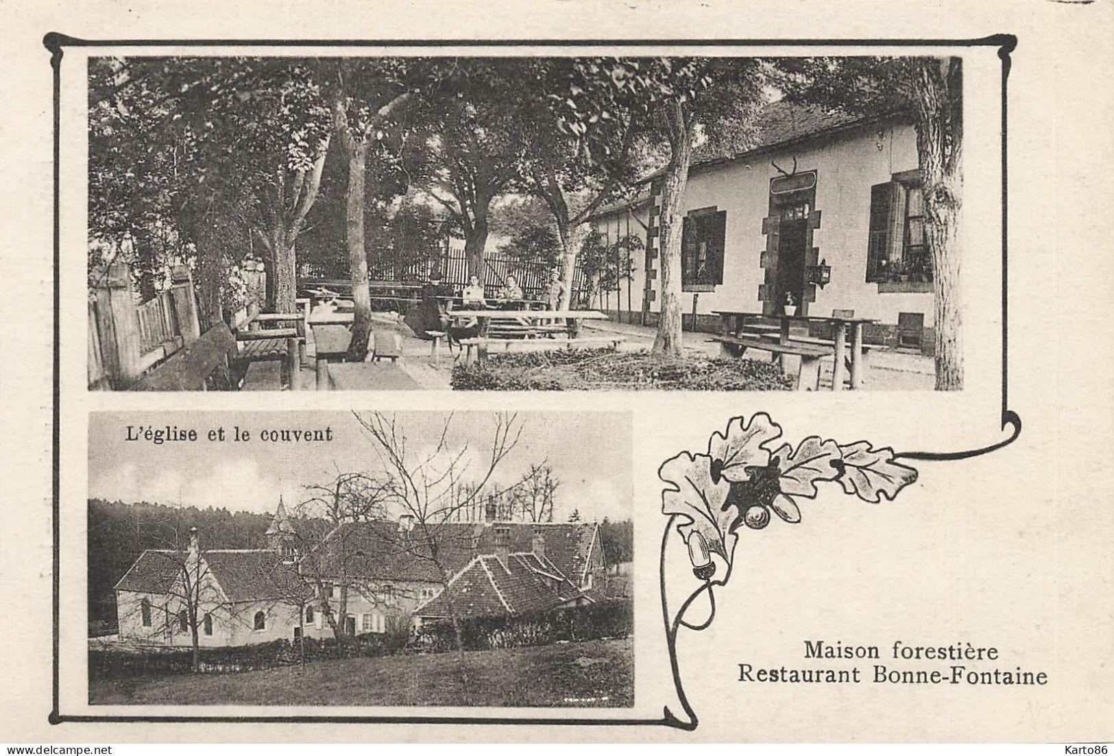 Bonne Fontaine , Restaurant * Cpa 2 Vues * La Maison Forestière * L'église Et Le Couvent - Altri & Non Classificati