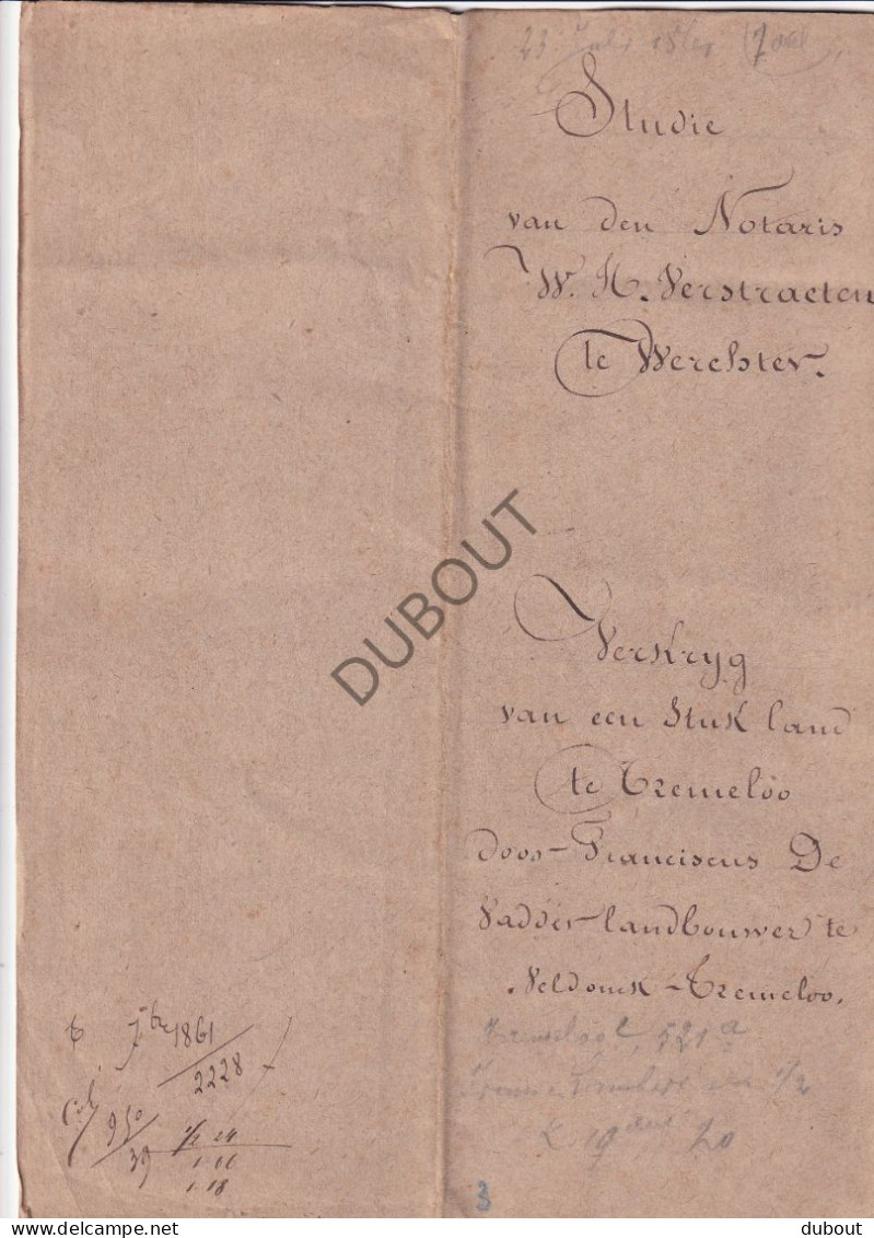 Notarisakte Werchter/Tremelo 1861 - Verkoop Stuk Grond Aan Fransiscus De Vadder, Wonende In Tremelo, Veldonck (V3123) - Manuscrits