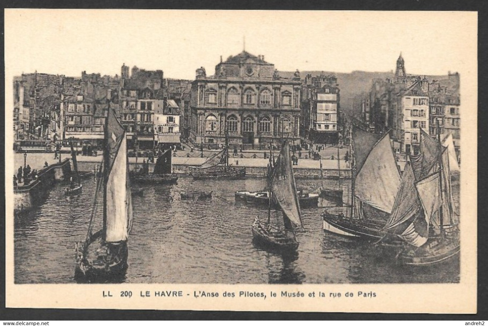 Le Havre  France - C.P.A.  No: LL 200 - L'anse Des Pilotes, Le Musée Et La Rue De Paris - Art Photomécaniques - Ohne Zuordnung