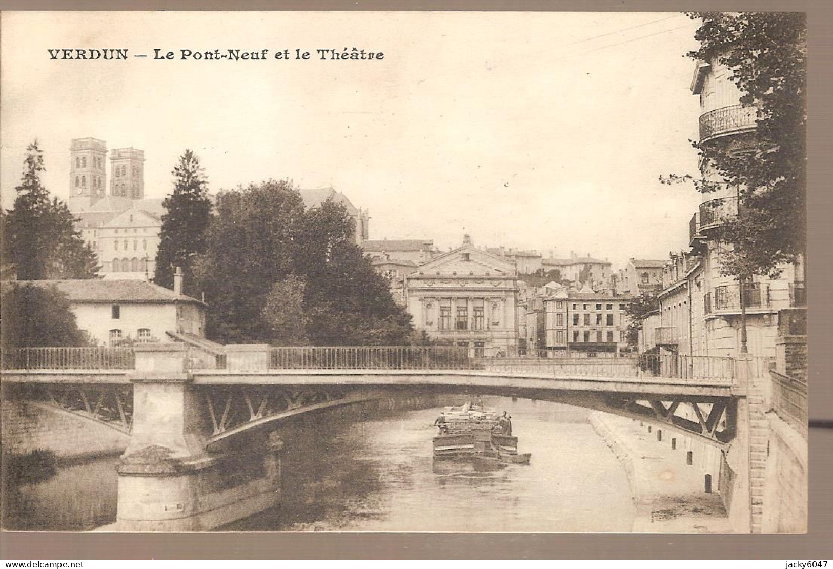 55 - Verdun - Le Pont-Neuf Et Le Théâtre - Verdun