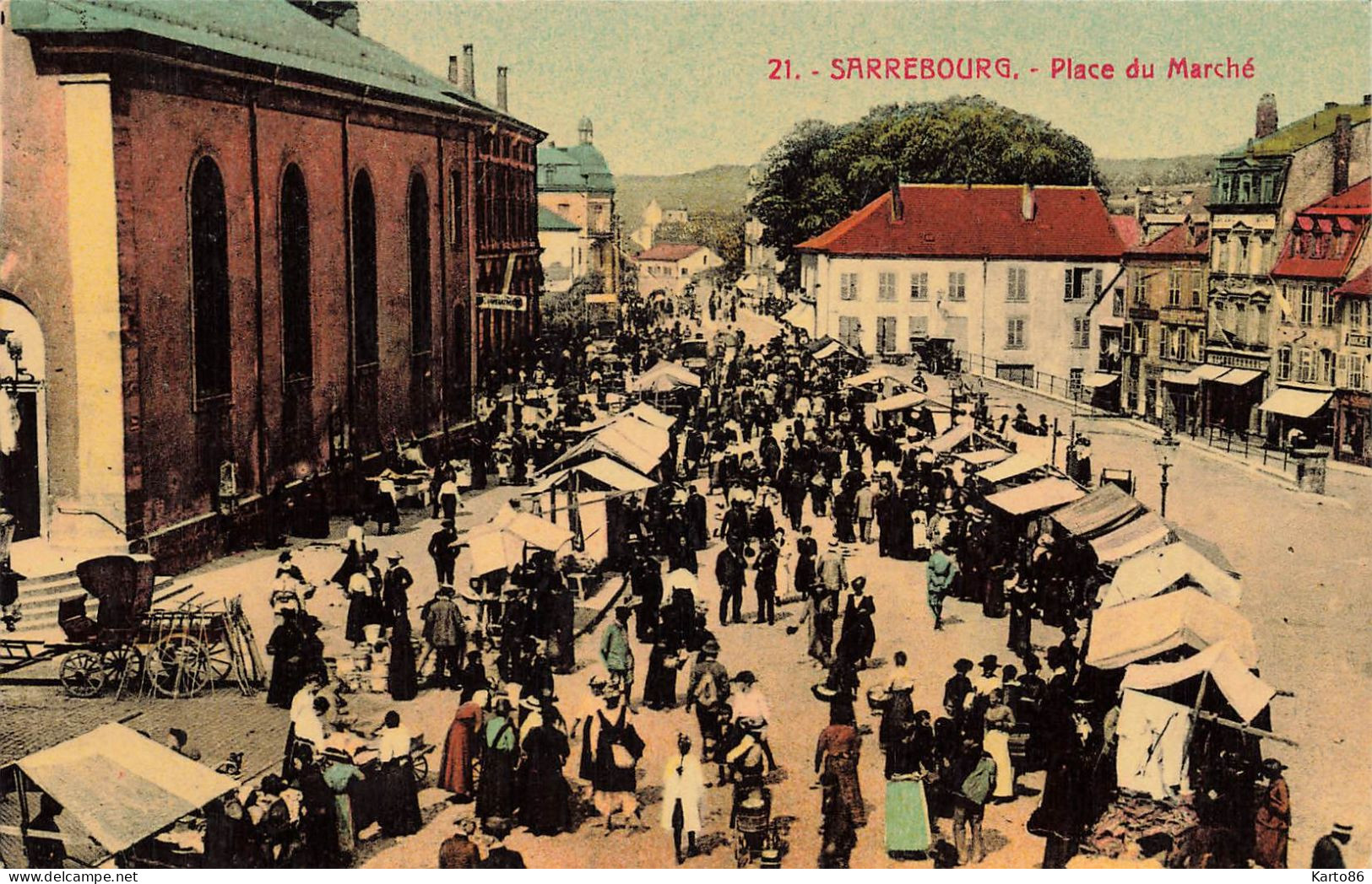 Sarrebourg * La Place Du Marché * Foire Marchands - Sarrebourg