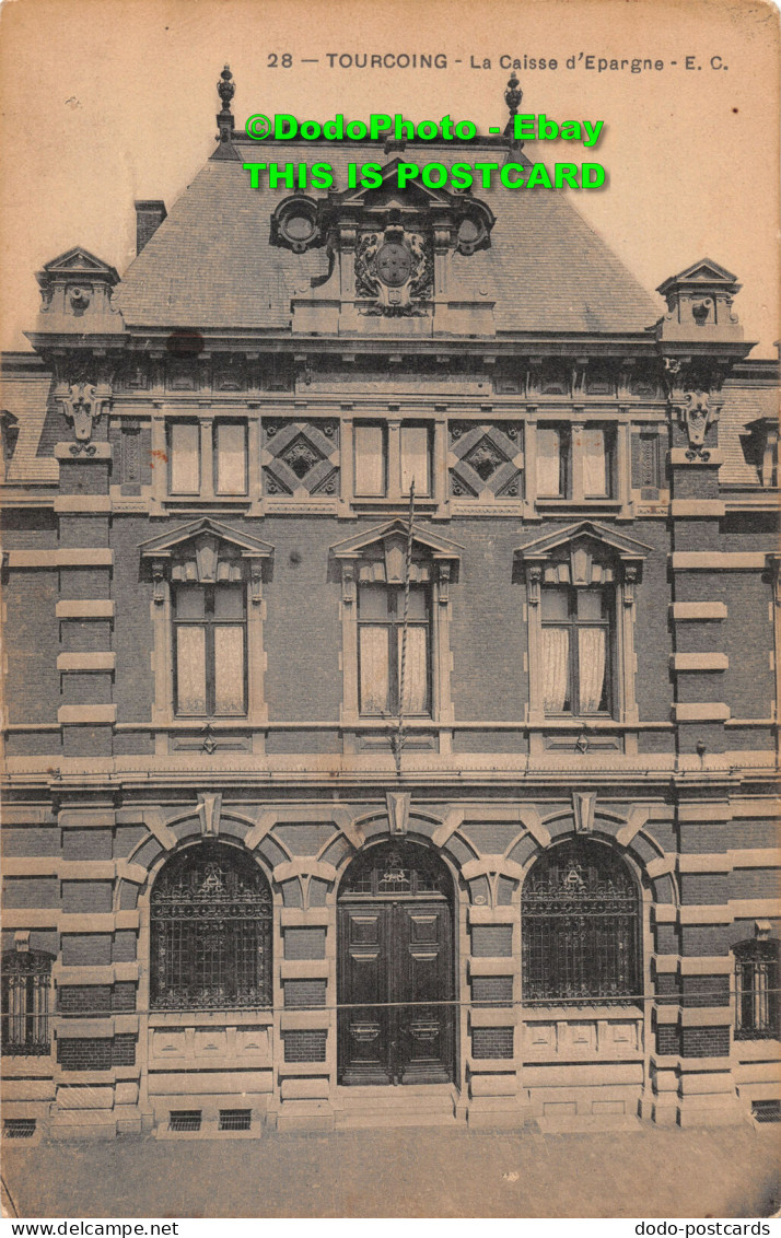 R359384 Tourcoing. La Caisse D Epargne. E. C - Monde