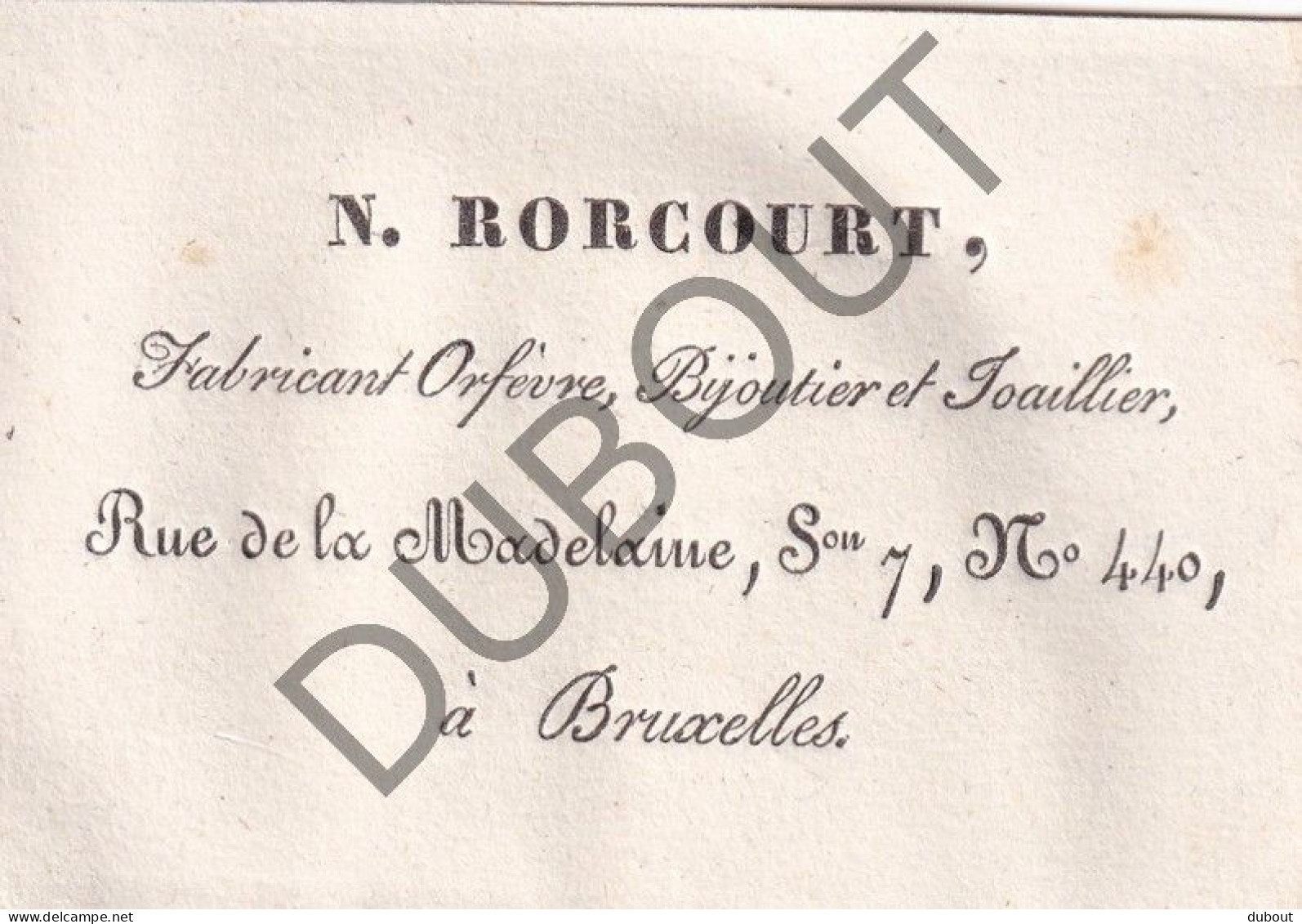 Brussel - Fabricant Orfèvre, Bijoutier Et Joaillier, N. Rocourt - Naamkaartje ±1800  (V3120) - Visiting Cards