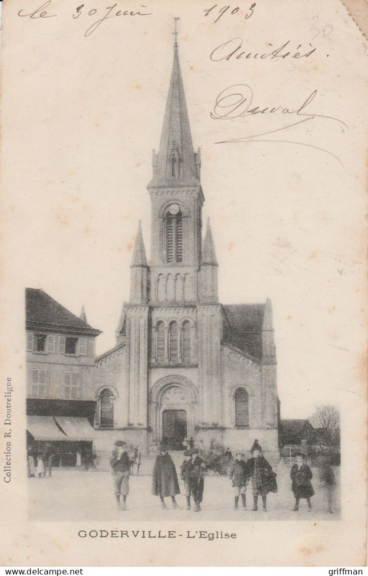 GODERVILLE L'EGLISE 1903 PRECURSEUR TBE - Goderville