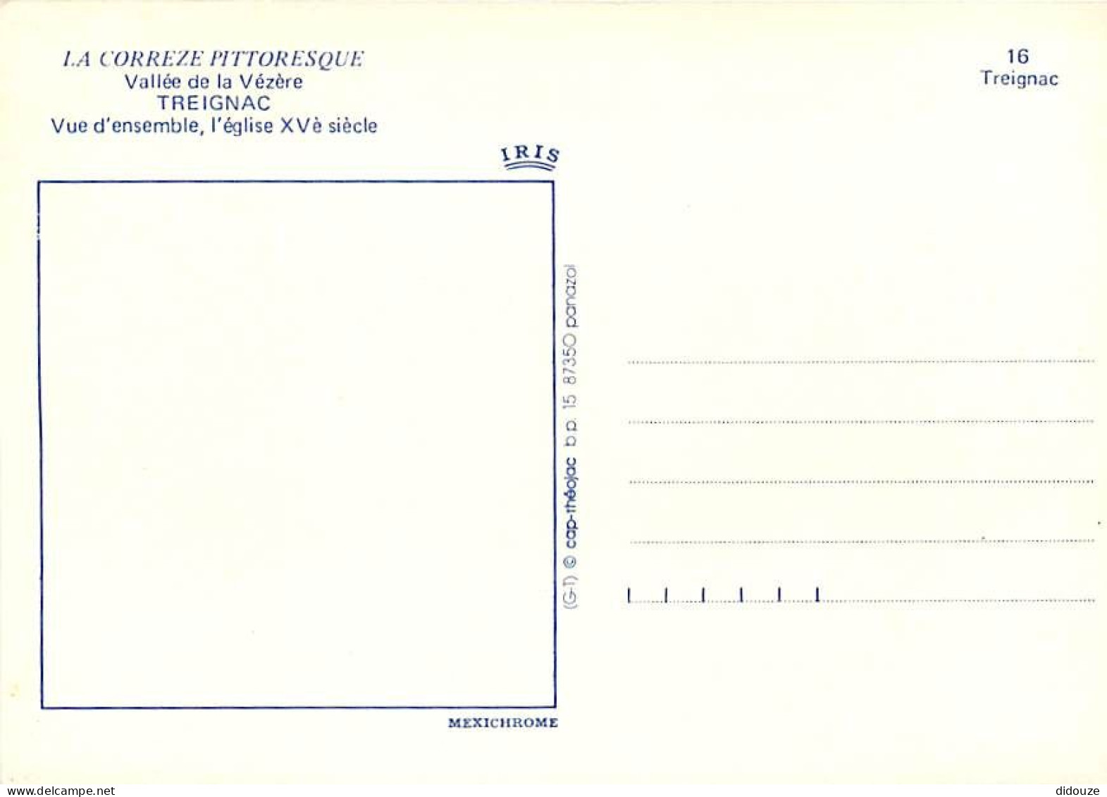 19 - Treignac - Vue D'ensemble, L'église XVe Siècle - Vallée De La Vézère - Carte Neuve - CPM - Voir Scans Recto-Verso - Treignac