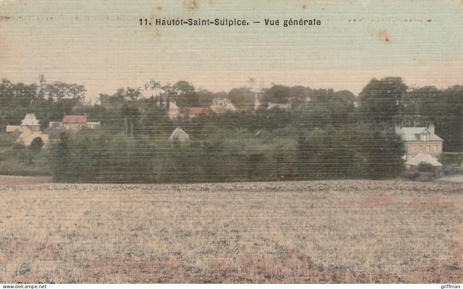HAUTOT SAINT SULPICE VUE GENERALE 1919 COLORISEE TOILEE TBE - Other & Unclassified