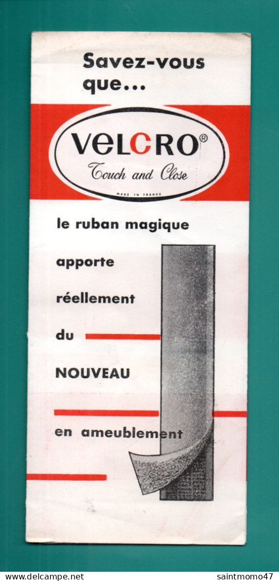 PUBLICITÉ . VELCRO . " TOUTCH AND CLOSE " . LE RUBAN MAGIQUE - Réf. N°379F - - Other & Unclassified