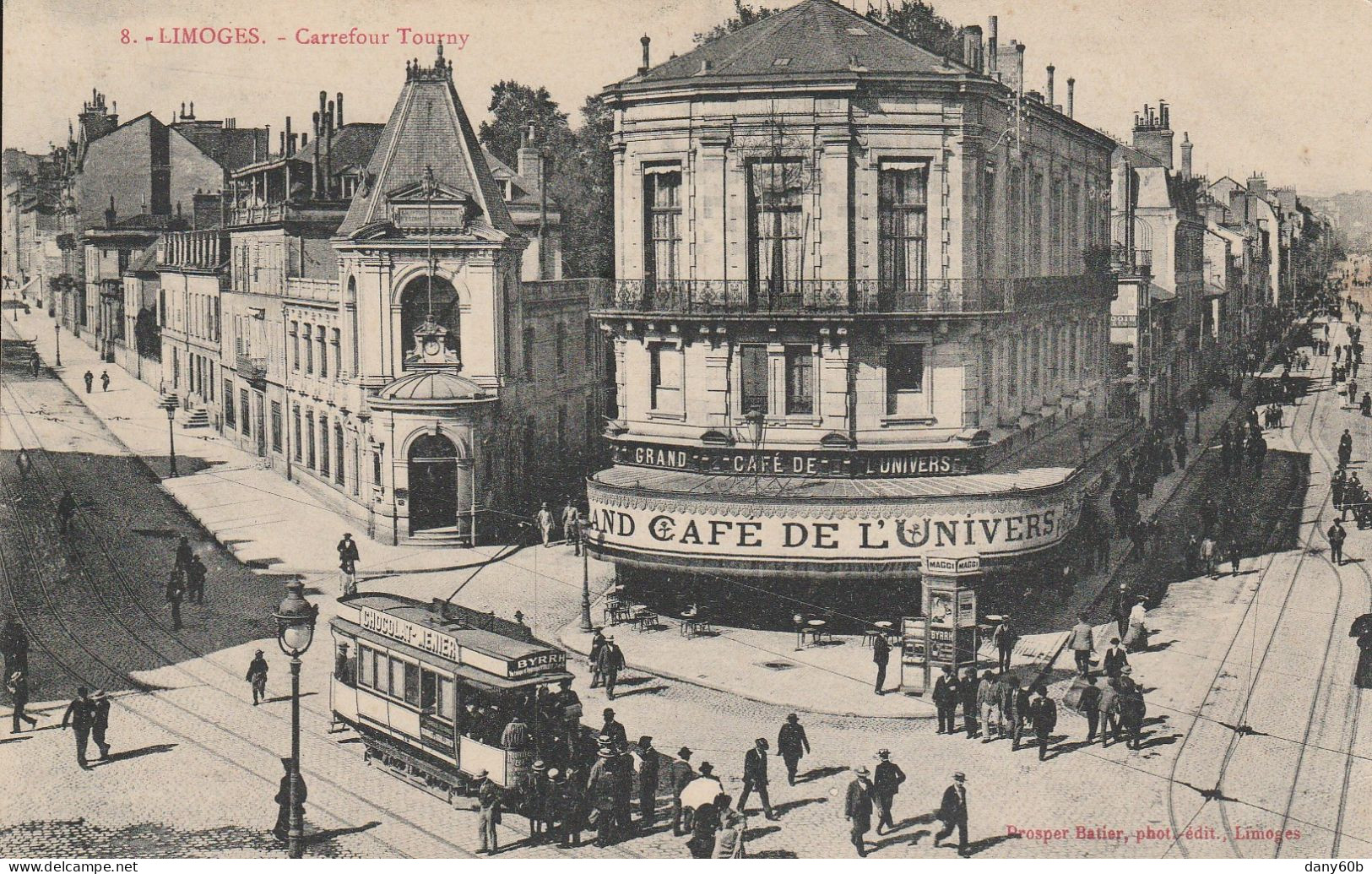REF.AC . CPA . 87 . LIMOGES . CARREFOUR TOURNY . CAFE DE L'UNIVERS . TRAMWAY - Limoges