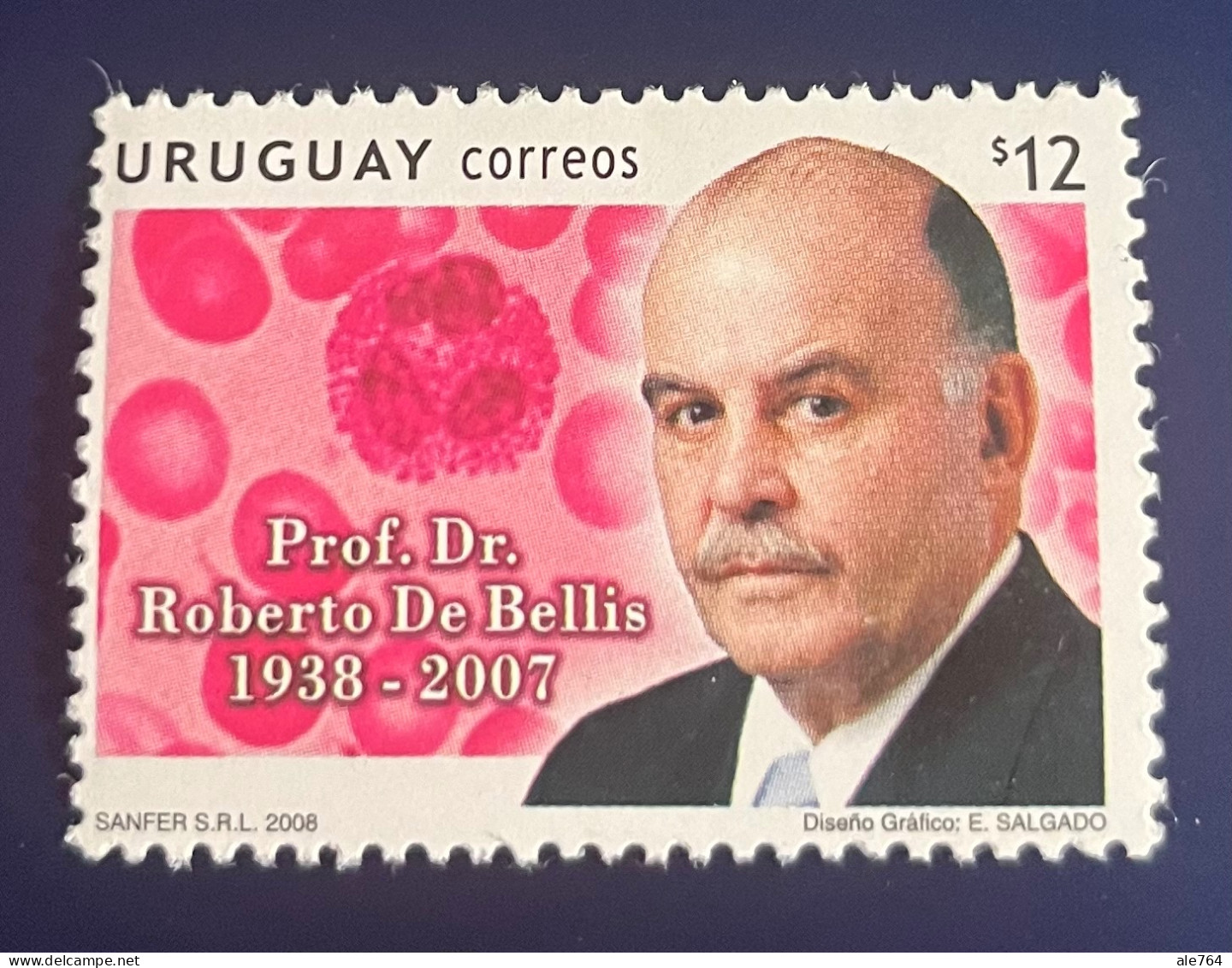 Uruguay 2008, Dr. Roberto De Bellis, Hematologist, Sc 2246, MNH. - Uruguay