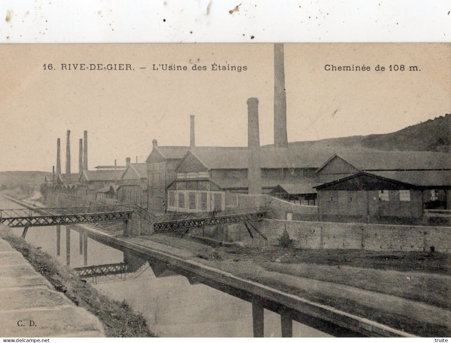 RIVE-DE-GIER L'USINE DES ETAINGS - Rive De Gier