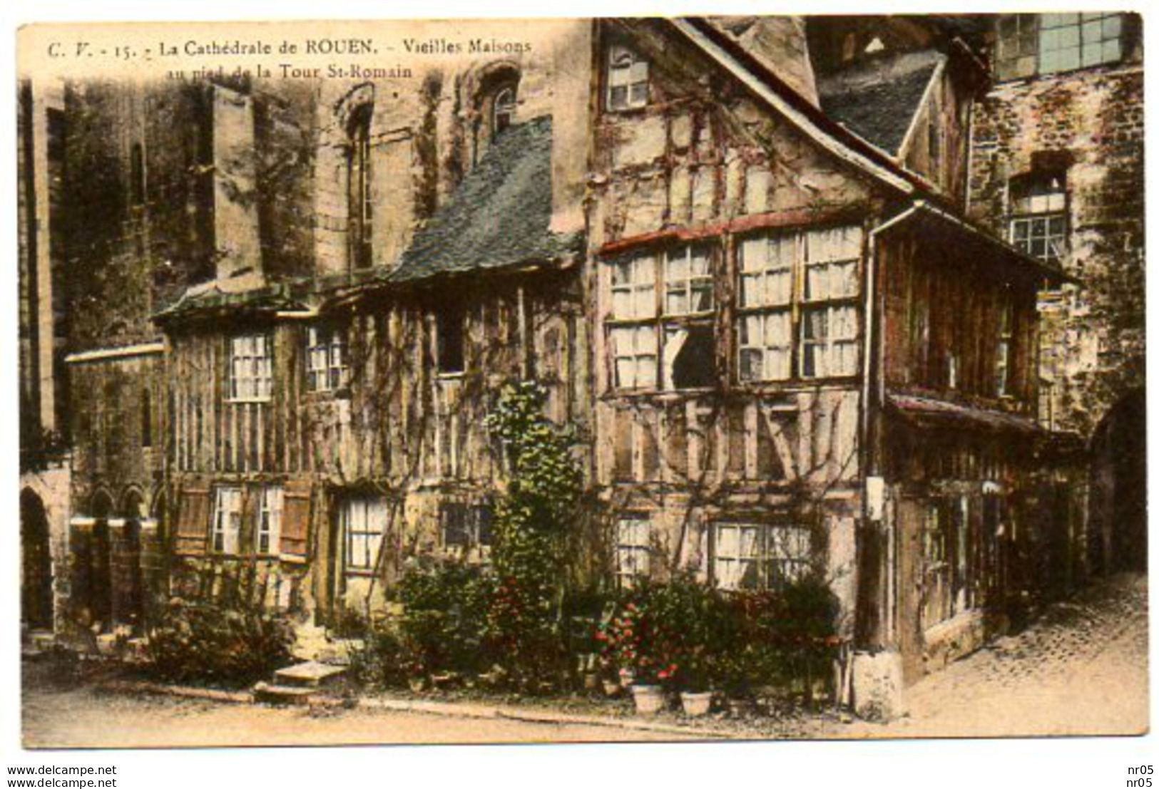 76 -  ROUEN -  Vieilles Maisons Au Pied De La Tour St Romain ( Colorisé )    ( Seine Maritime ) - Rouen