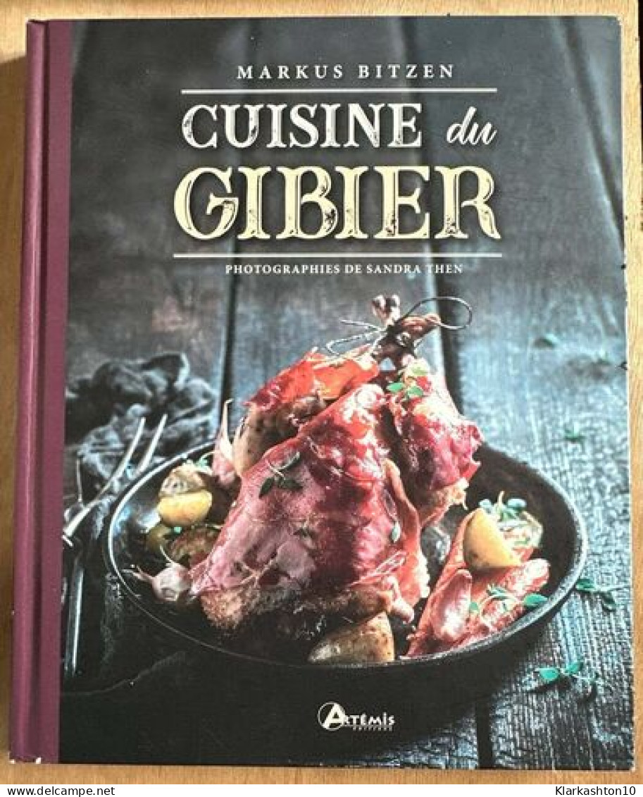 Cuisine Du Gibier - Other & Unclassified