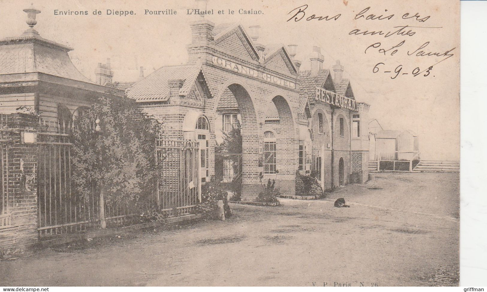 ENVIRONS DE DIEPPE POURVILLE L'HOTEL ET LE CASINO 1903 PRECURSEUR TBE - Dieppe