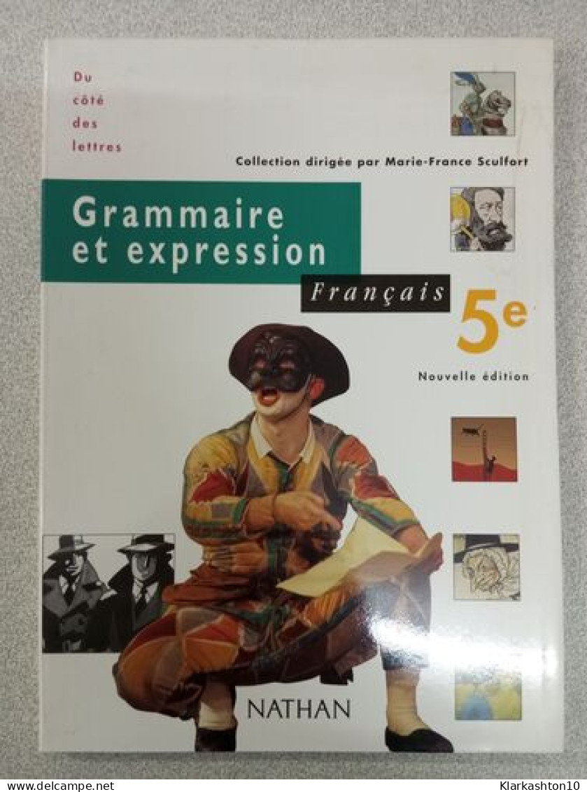 Grammaire Et Expression Francais - Autres & Non Classés