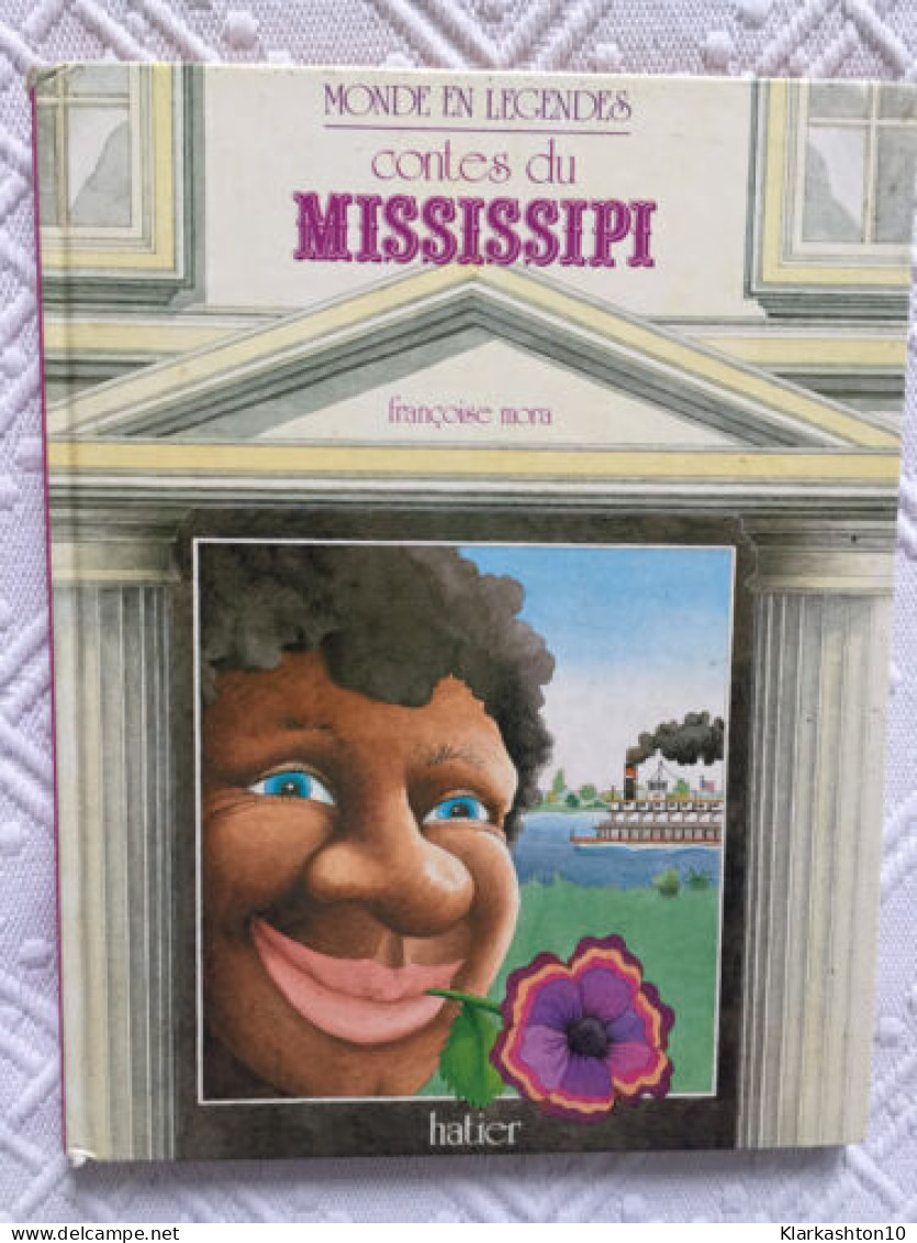 Contes Du Mississipi - Andere & Zonder Classificatie