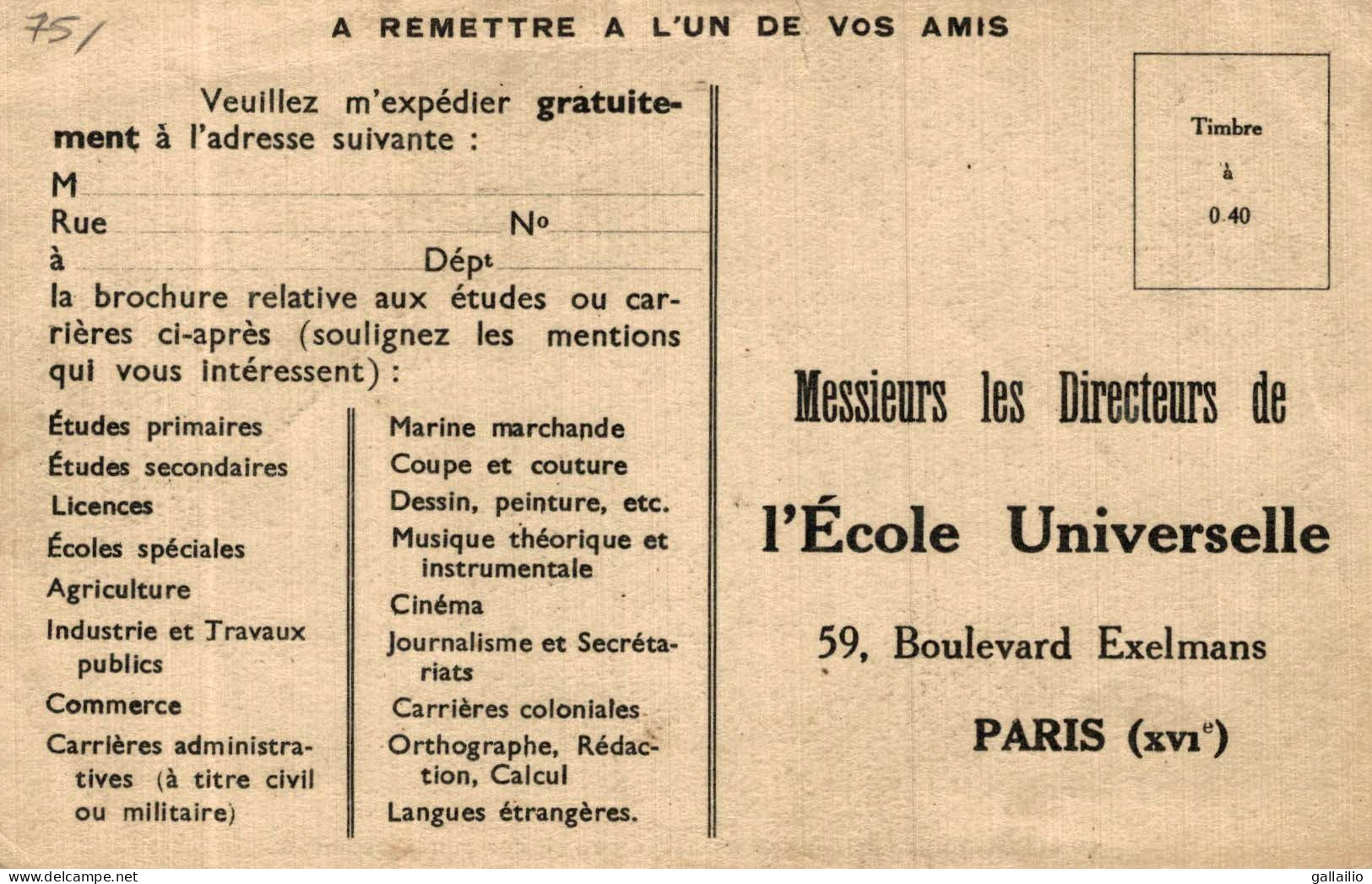 PARIS ECOLE UNIVERSELLE LE BATIMENT PRINCIPAL - Arrondissement: 16