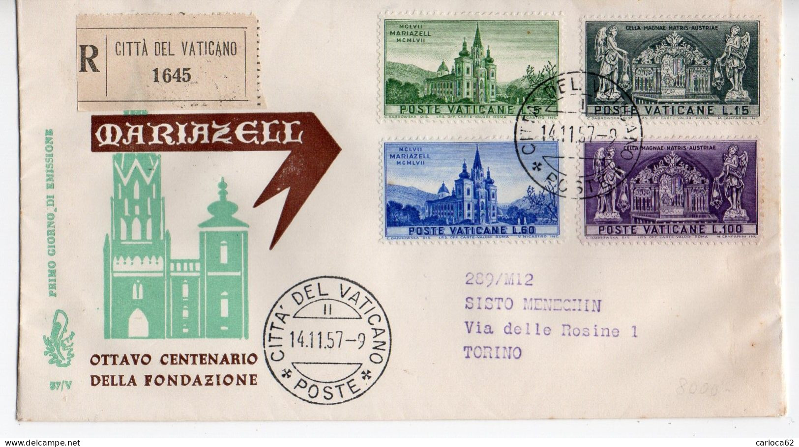 1957 - VATICANO  FDC " SANTUARIO DI MARIAZELL "  VENETIA  VIAGGIATA VEDI++++ - FDC